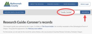 Screenshot of this webpage with the words "County Coroner" (with exclamation) typed in the Search bar. An arrow points to the Search archive button. 